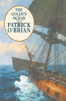 Patrick O'Brian - The Golden Ocean artwork