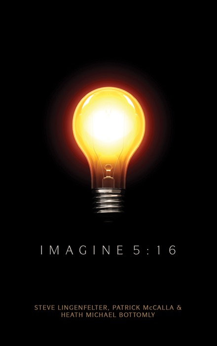 Imagine 5:16