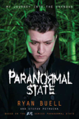 Paranormal State - Ryan Buell & Stefan Petrucha