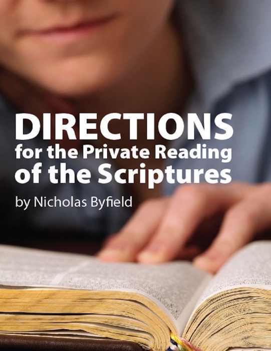 Directions for the Private Reading of the Scriptures