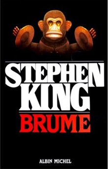 Brume - Stephen King, Michèle PRESSE & Serge Quadruppani