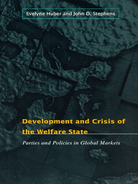 Development and Crisis of the Welfare State