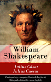 Julius Cäsar / Julius Caesar - Zweisprachige Ausgabe (Deutsch-Englisch) - William Shakespeare