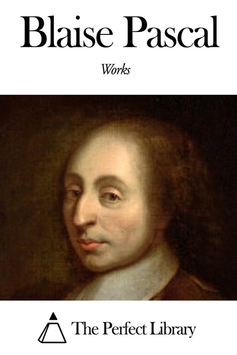 Works of Blaise Pascal