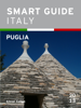 Smart Guide Italy: Puglia - Alexei Cohen