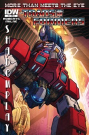 Transformers: More Than Meets the Eye #11 - James Roberts, Alex Milne & Nick Roche by  James Roberts, Alex Milne & Nick Roche PDF Download