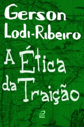 A ética da traição