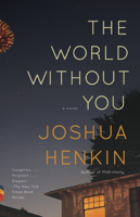 Joshua Henkin - The World Without You artwork