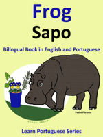 Pedro Páramo - Bilingual Book in English and Portuguese: Frog - Sapo. Learn Portuguese Collection artwork