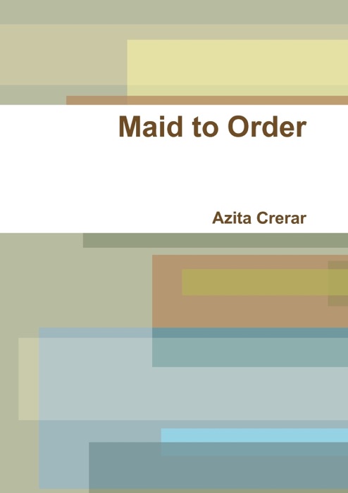 Maid to Order