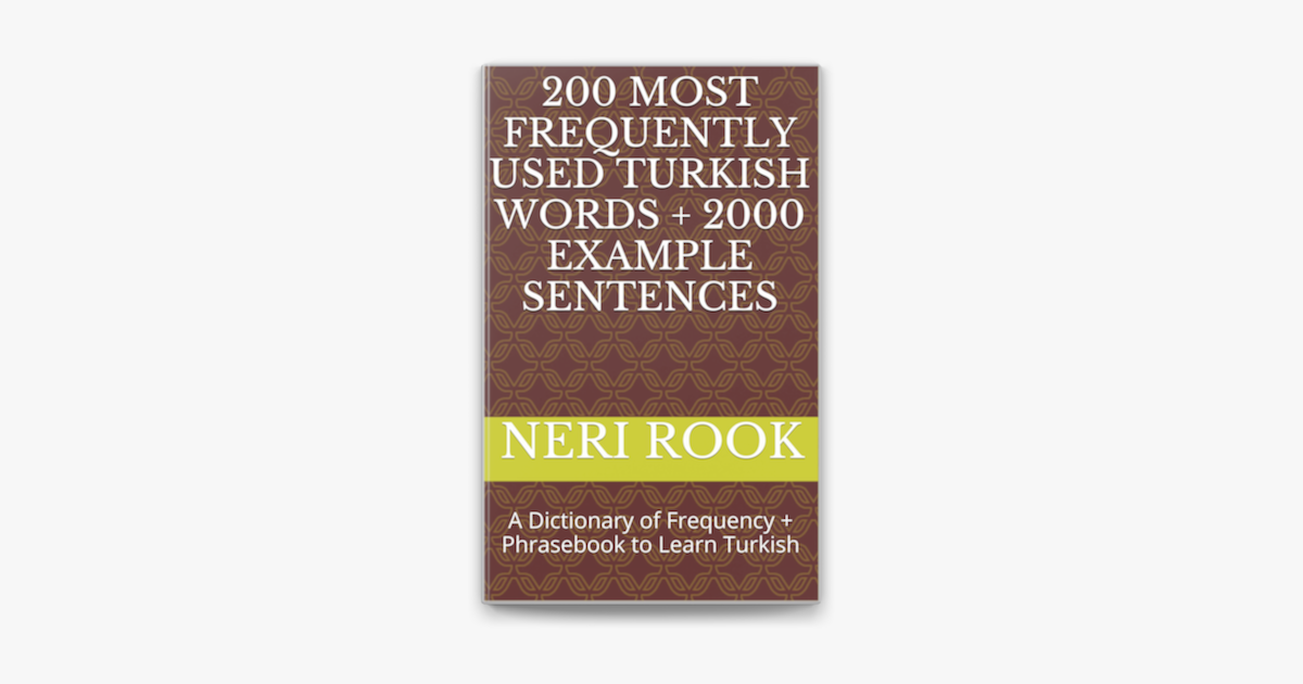 200-most-frequently-used-turkish-words-2000-example-sentences-a