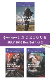 Harlequin Intrigue July 2016 - Box Set 1 of 2 - Joanna Wayne, Cindi Myers & Cassie Miles by  Joanna Wayne, Cindi Myers & Cassie Miles PDF Download