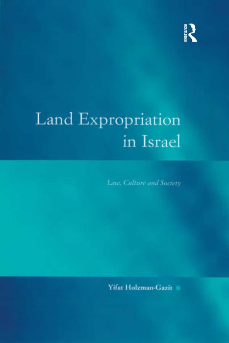 Land Expropriation in Israel