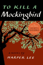 To Kill a Mockingbird - Harper Lee