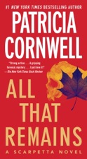 all that remains the last time download All that remains by patricia cornwell on apple books.