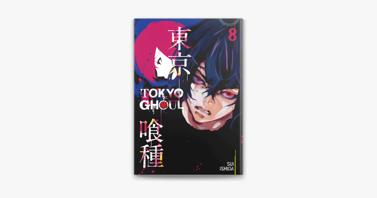 ‎Tokyo Ghoul, Vol. 8 on Apple Books