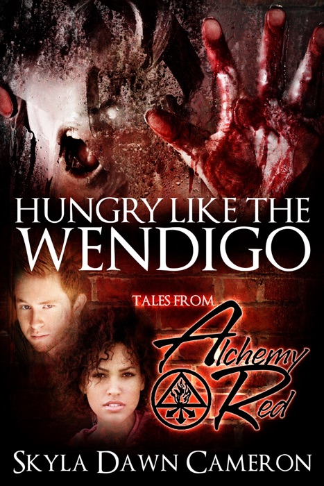 Hungry Like the Wendigo