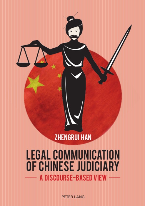 Legal Communication of Chinese Judiciary