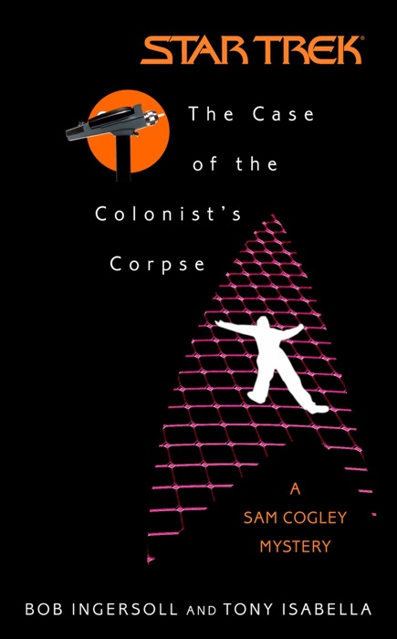 Star Trek: The Case of the Colonist's Corpse