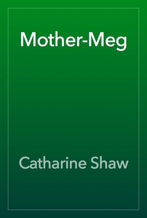 Mother-Meg