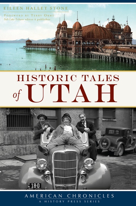 Historic Tales of Utah