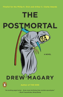 Drew Magary - The Postmortal artwork