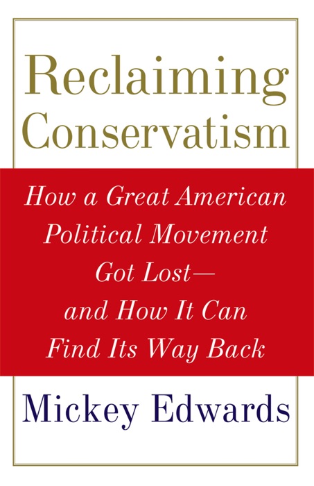 Reclaiming Conservatism