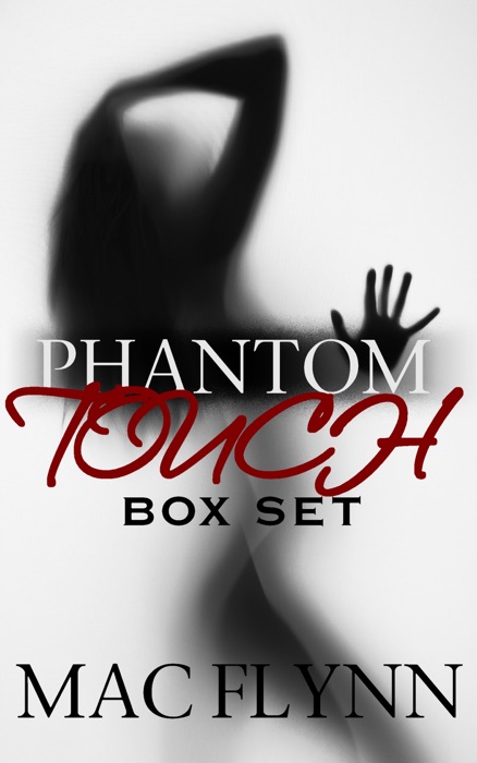 Phantom Touch Box Set (Ghost Paranormal Romance)