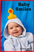 Baby Smiles - Katie Byrde