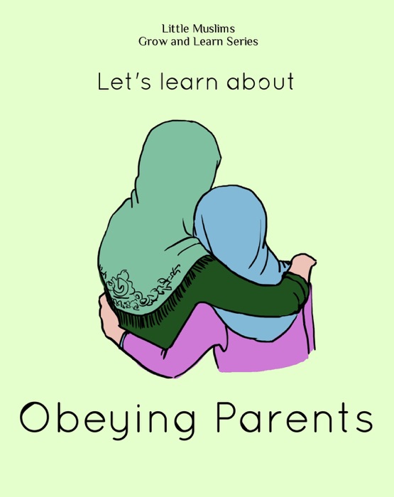 Let's learn about obeying parents