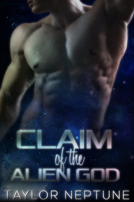 Claim of the Alien God