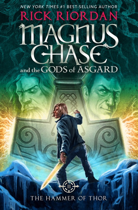 Magnus Chase and the Gods of Asgard, Book 2:  The Hammer of Thor