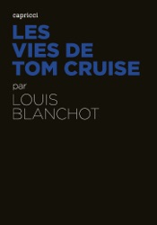 Les Vies de Tom Cruise