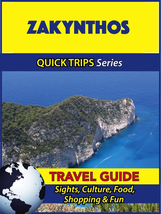 Zakynthos Travel Guide (Quick Trips Series)