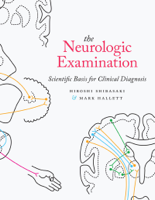 Hiroshi Shibasaki MD, PhD & Mark Hallett MD - The Neurologic Examination artwork