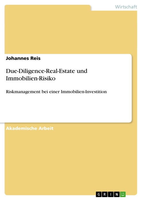 Due-Diligence-Real-Estate und Immobilien-Risiko