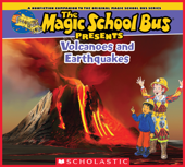 The Magic School Bus Presents: Volcanoes & Earthquakes - Tom Jackson & Carolyn Bracken