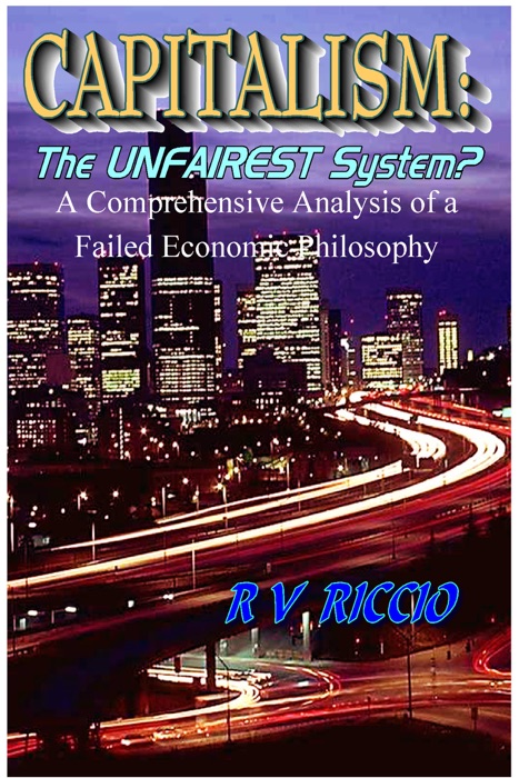 Capitalism: the Unfairest System?