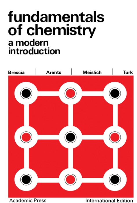 Fundamentals of Chemistry: A Modern Introduction