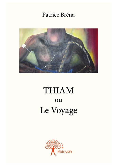 Thiam ou Le Voyage