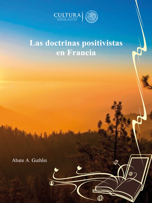 Las doctrinas positivistas en Francia