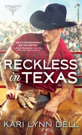 RECKLESS IN TEXAS