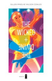 The Wicked & The Divine #19 - Kieron Gillen & Jamie McKelvie by  Kieron Gillen & Jamie McKelvie PDF Download