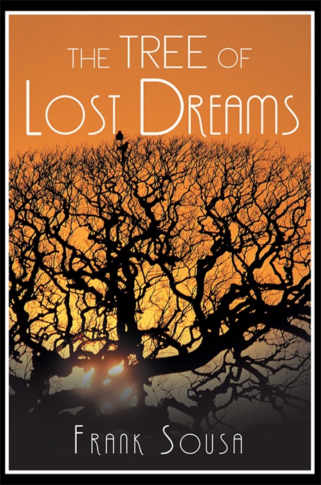 The Tree of Lost Dreams