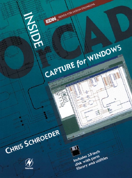 Inside OrCAD Capture for Windows (Enhanced Edition)