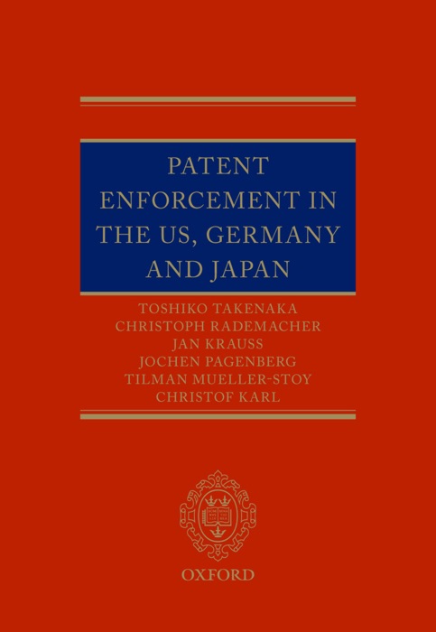 Patent Enforcement in the US, Germany and Japan