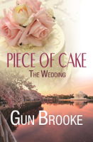 Gun Brooke - Piece of Cake: The Wedding artwork
