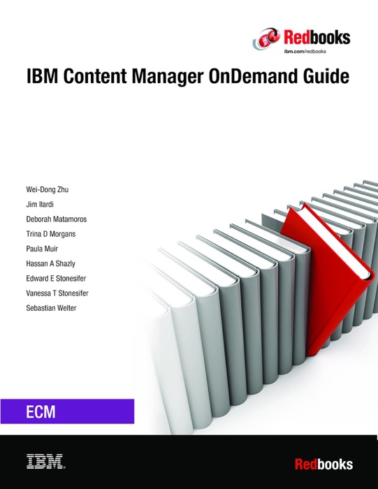 IBM Content Manager OnDemand Guide