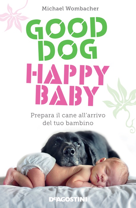 Good dog, happy baby