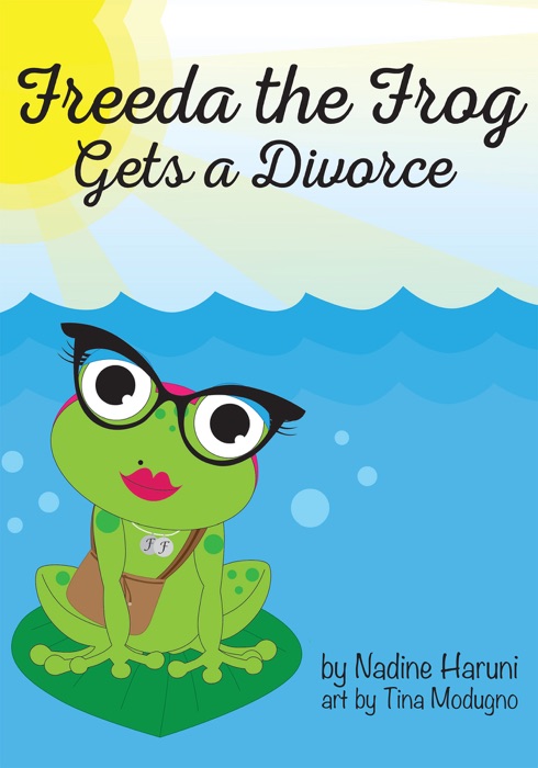 Freeda the Frog Gets a Divorce